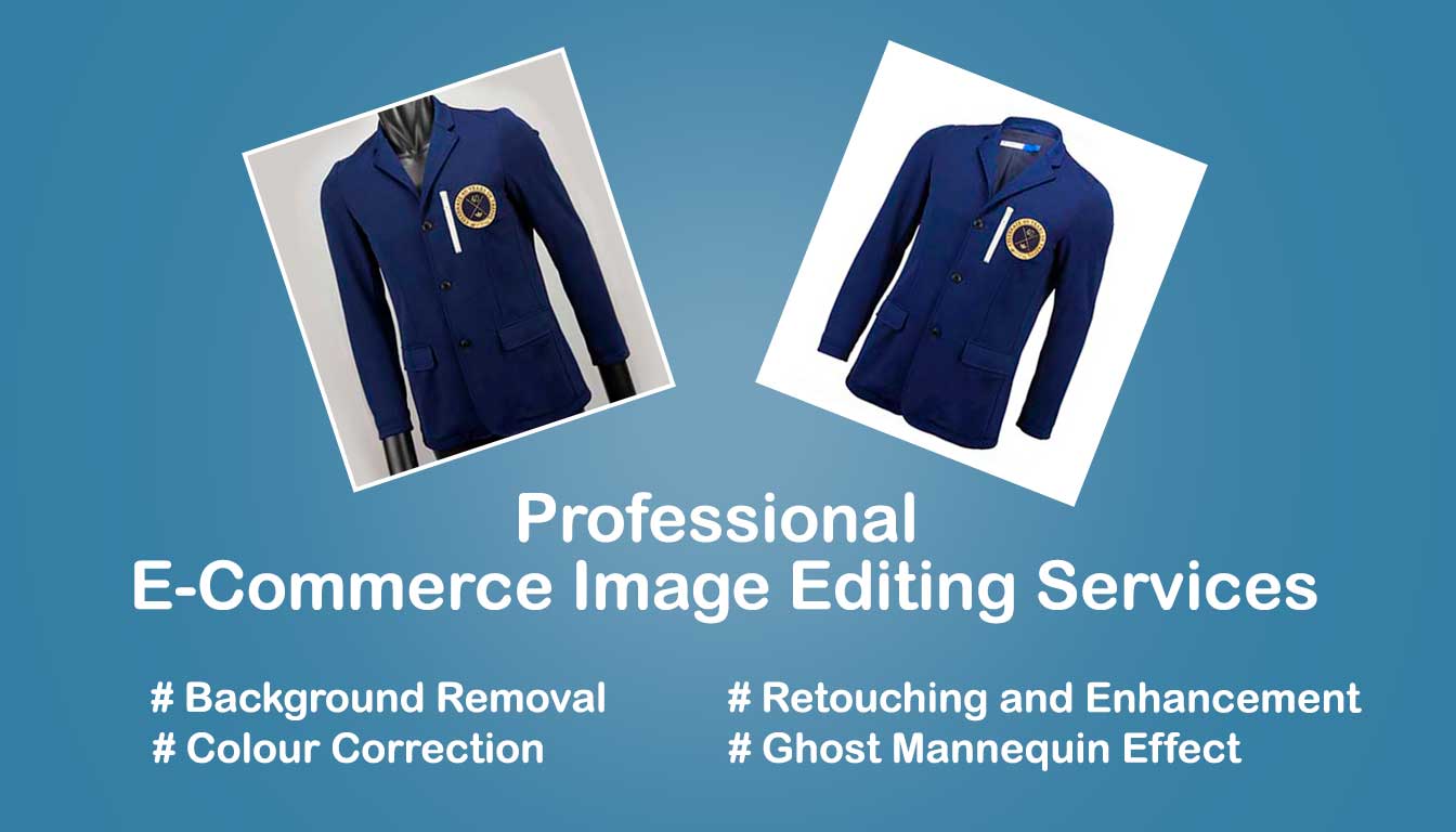 Professional e-commerce image editing services you should consider Professional e-commerce image editing services you should consider